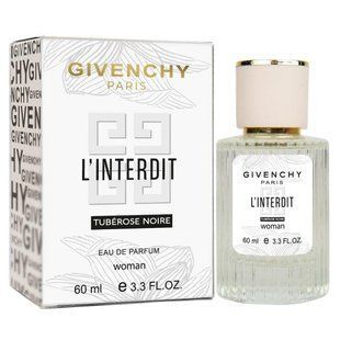 Парфюм женский Givenchy L`Interdit Tubereuse Noire 60 мл 18416-01 фото